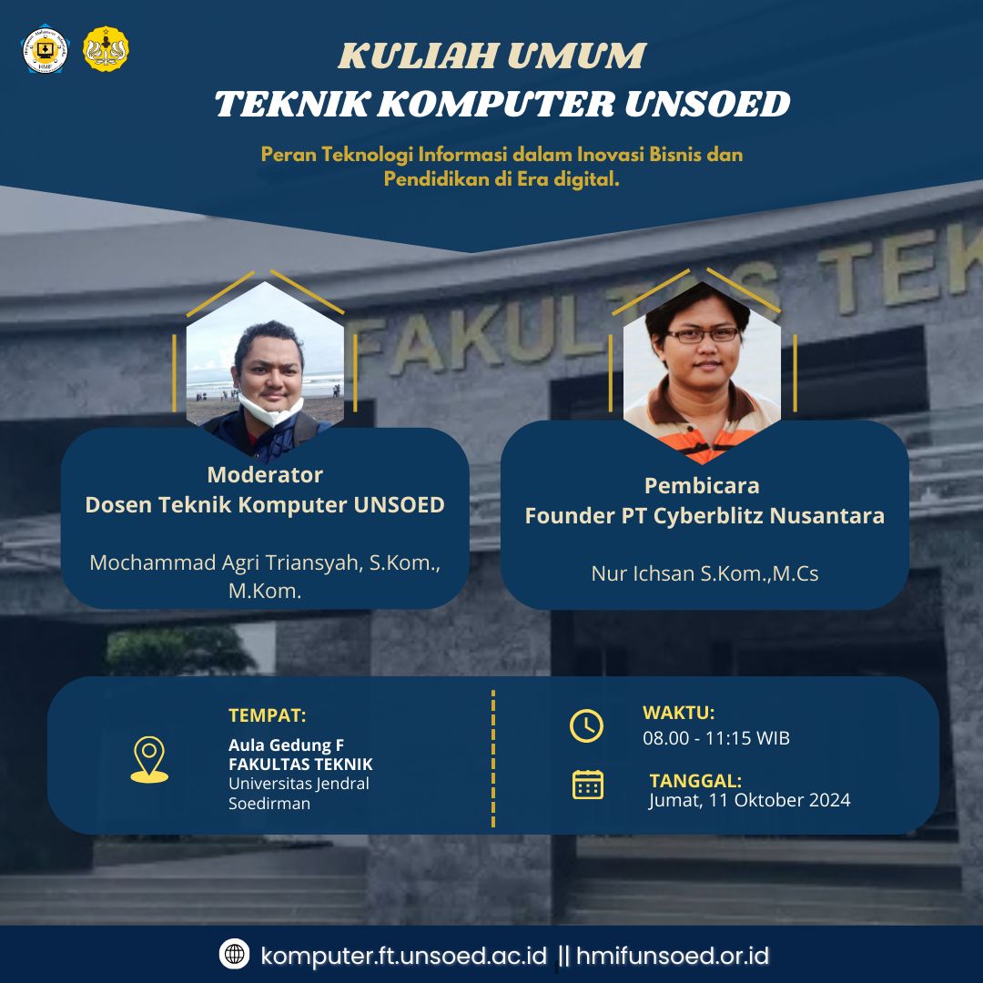 Kuliah Umum Teknik Komputer: “Peran Teknologi Informasi dalam Inovasi Bisnis dan Pendidikan di Era Digital”